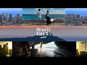 Halfway Across the world with my Favorite People | Hawaii Diaries (Part 2)