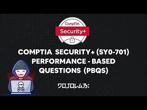 CompTIA Security+ (SY0-701) Performance-based Questions (PBQs) Part 2