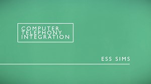 Computer Telephony Integration - ESS SIMS