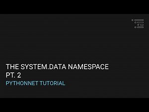 Pythonnet | System.Data Namespace Pt. 2
