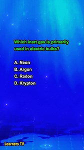 3K views · 27 reactions | Which inert gas is primarily used in electric bulbs? #learnerstv #Education #learning #knowledge | Learners TV | Facebook