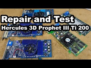 Vintage AGP Video Card Repair and Performance Tests