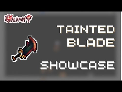 Tainted Blade - Terraria Calamity Mod (Simple Weapon Showcase)