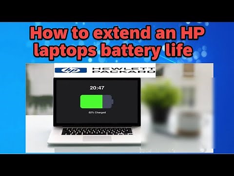 How to extend an HP laptop battery life