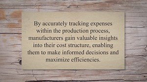 Cost Accounting for Manufacturing Industries