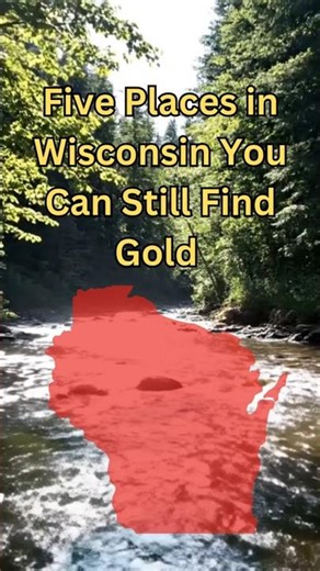Get Your Gold on in Wisconsin #gold #Wisconsin #findgold #goldrush #panhandle