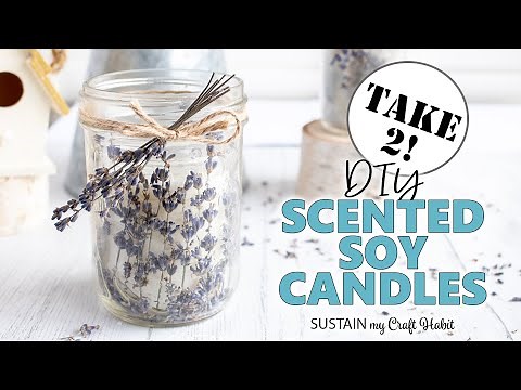 How to Make Soy Candles with Essentials Oils and Dried Lavender - The Right Way!!!