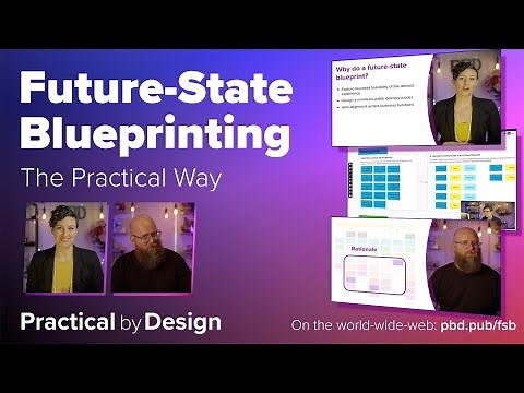 Future State Blueprinting - Online Course Available Now!