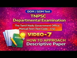 How to Approach Descriptive Paper | Office Manual | Test Code 172 | TNPSC