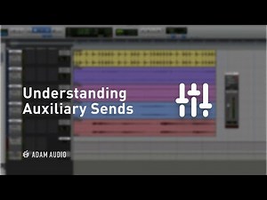 How to Use AUX Sends for Beginners (Pro Tools) | ADAM Audio