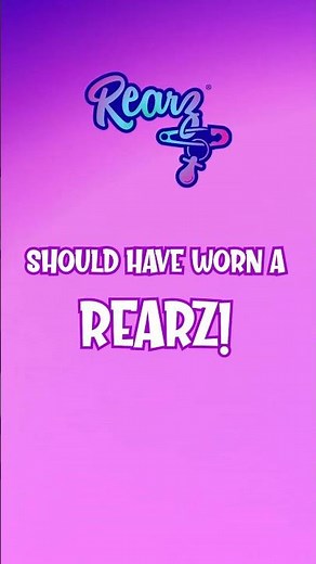 Should have worn a Rearz...