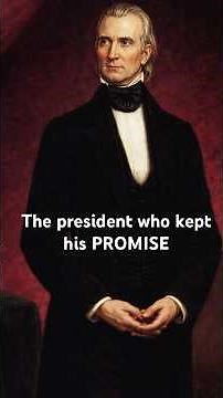 James K. Polk: The President Who Expanded America and Kept His Word
