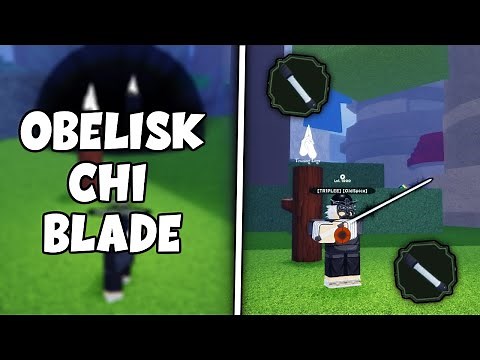 Obelisk Chi Blade Spawn Location + Showcase! - Shindo Life