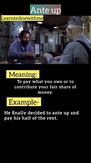 Ante Up #idioms #phrases #learnonlinewithme #viral #trending #proverbs #slang