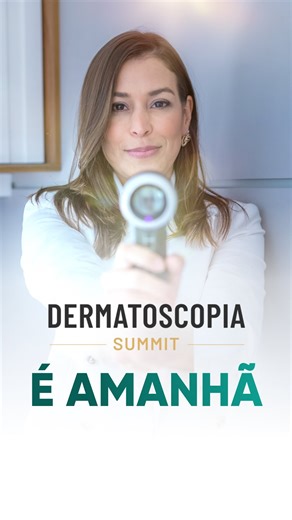 Pele Digital on Instagram: "⏰ É AMANHÃ! O Dermatoscopia Summit 2025 começa neste sábado. Quer participar? Comente “Summit” aqui embaixo e receba o link para garantir sua vaga."