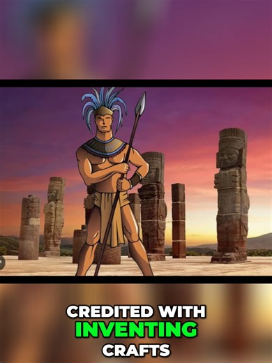 Toltec Legacy: How Aztecs Glorified Their Predecessors