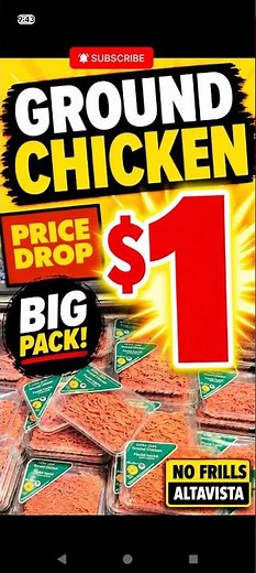 NO FRILLS ALTA VISTA Ground Chicken Sale 🔥 Big Pack for $1!