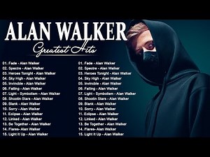Alan Walkerアランウォーカー ♫ Alan Walker Greatest Hit 2022♫アランウォーカーベストヒット♫ アランウォーカー ヒット曲 ♫アランウォーカー 名曲 ランキング