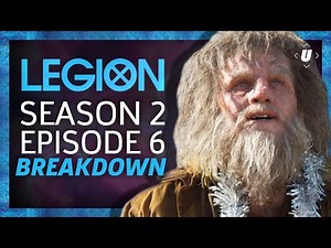 Legion Season 2: Episode 6 Breakdown! | Chapter 14