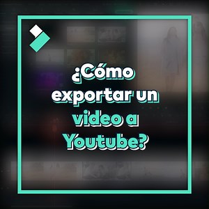 ¿Cómo exportar un video a YouTube? Preguntas más preguntadas浪 #WondershareFilmora #tutorialesfilmora #edicióndevideo | Wondershare Filmora Video Editor Español | Facebook