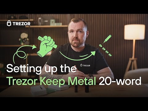 Setting the Trezor Keep Metal 20-word: A step-by-step guide