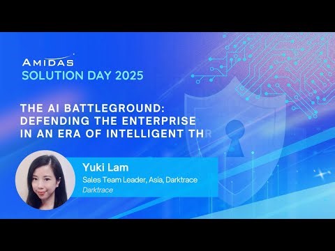 Amidas Solution Day 2025 - Darktrace Session