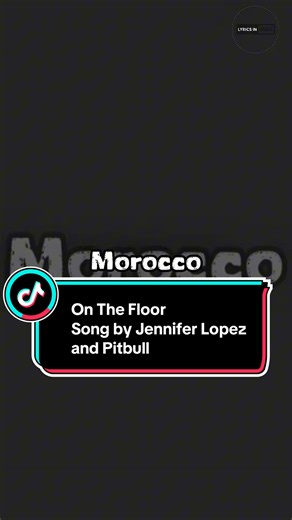 Jennifer Lopez & Pitbull - On The Floor Lyrics