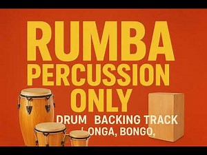 Rumba Percussion Only | Latin Drum Backing Track (Conga, Bongo, Cajon)