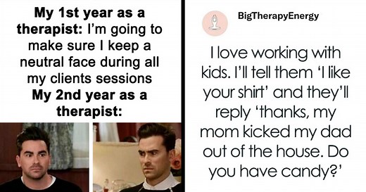 40 Funny Memes That Convey What Your Therapist Would Never Tell You About The Job