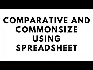 Comparative and Commonsize Profit and Loss Account and Balance Sheet using Spreadsheet
