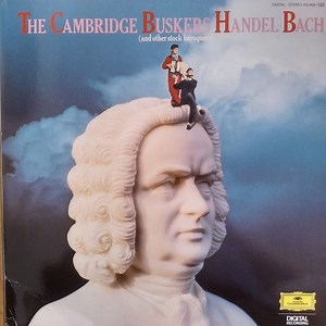 The Cambridge Buskers - The Cambridge Buskers Handel Bach