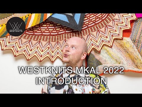 Westknits MKAL 2022 - Introduction
