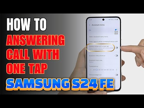 How to Answering Calls with One Tap on Samsung Galaxy S24 FE