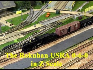 The Rokuhan USRA 0 6 0 in Z