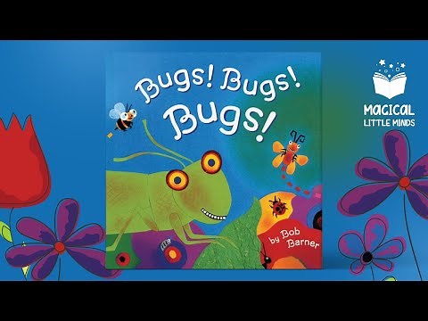 Kids Book Read Aloud Story 📚 Bugs! Bugs! Bugs!