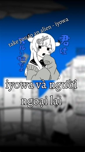 ở đây có gái alian 👇 | phân tích "take you to an alien #19 #vocaloid #iyowa #music #jpop