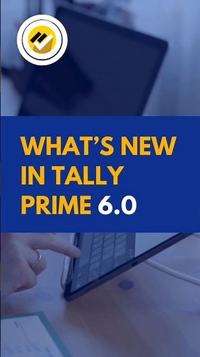 Discover the New Features in Tally Prime 6.0! #tally #accounting #businessintelligence