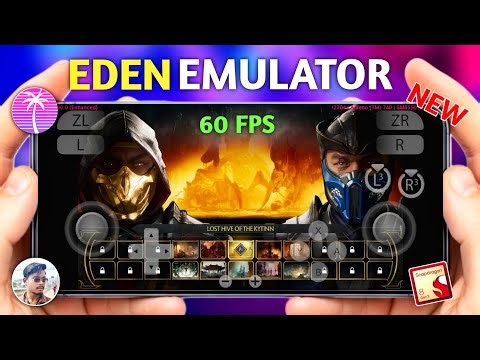 Mortal Kombat 11 Running at 60+ FPS on Android! | Eden Emulator Latest Update 🔥