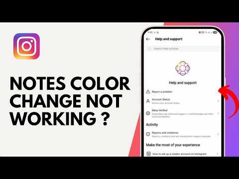 How to Fix Instagram Notes Color Change Not Working