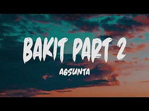 Mayonnaise - Bakit Part 2 (Lyrics) (Cover by: Agsunta)