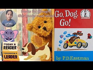Go Dog Go by P.D. Eastman - Read aloud for kids - Dr Seuss read aloud books