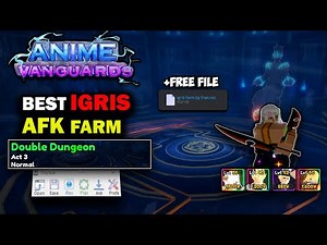 How To AFK Farm Igris In Anime Vanguards!