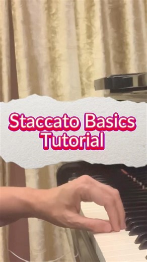 How To Play Staccato On Piano | Tutorial for Beginners