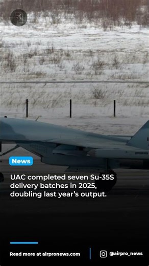 UAC achieves record Su-35S fighter jet deliveries in 2025
