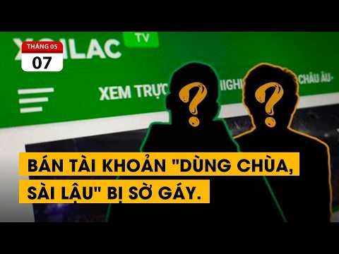 Mỹ theo dõi Việt Nam về vấn nạn bóng đá lậu, phim lậu, Youtube, Netflix lậu...