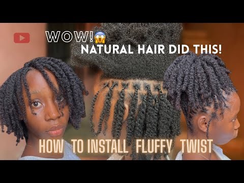 WOW!🤩 No stress, No Tension! Fluffy Twist Made Easy On Natural Hair🤭