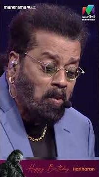 ഹൃദയങ്ങളെ മയക്കുന്ന സ്വരമാധുര്യം 🎶 | Happy B'day Hariharan🎶