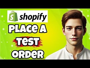 New! How to place a test order on Shopify