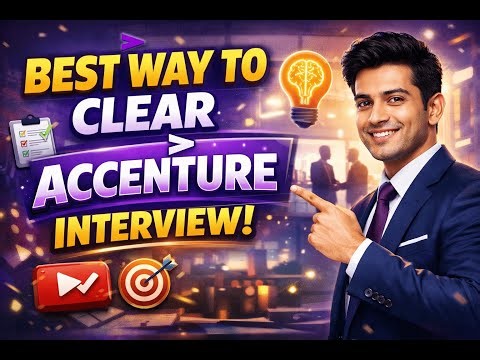 Best Way To Clear Accenture Interview 2026 | Complete Preparation Strategy 🚀