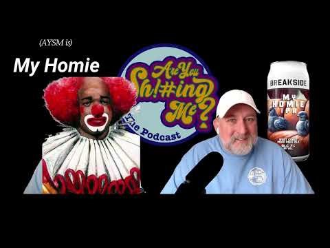 (AYSM is) My Homie